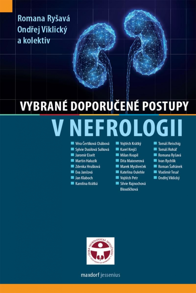 Vybrané doporučené postupy v nefrologii - Viklický Ondřej, Ryšavá Romana