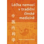 Léčba nemocí v tradiční čínské medicíně – Hledejceny.cz