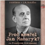 Proč zemřel Jan Masaryk? - Jedlička I.M./Kettner P. – Zboží Mobilmania