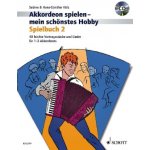 Akkordeon spielen - mein schönstes Hobby. Bd.2 – Sleviste.cz