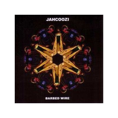 Jahcoozi - Barbeb Wire CD – Hledejceny.cz