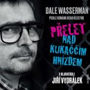 Wasserman Dale - Přelet nad kukaččím hnízdem / Divadelní hra