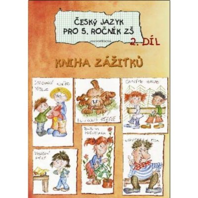 Český jazyk pro 5. třídu 2. díl - Učebnice ZŠ - Jana Potůčková