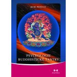 Psychologie buddhistické tantry - Rob Preece – Zbozi.Blesk.cz