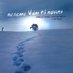 Cimbálová muzika Stanislava Gabriela - Neseme vám tú novinu CD – Hledejceny.cz