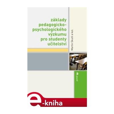 Základy pedagogicko-psychologického výzkumu pro studenty učitelství