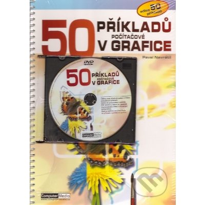 50 příkladů v počítačové grafice + DVD Pavel Navrátil – Hledejceny.cz