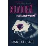 Sladká nevědomost (2. vydání) - Danielle Lori – Sleviste.cz