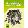 Elektronická kniha Hnízdil MUDr. Jan, Kirchner Jiří - Orientační hry nejen do přírody