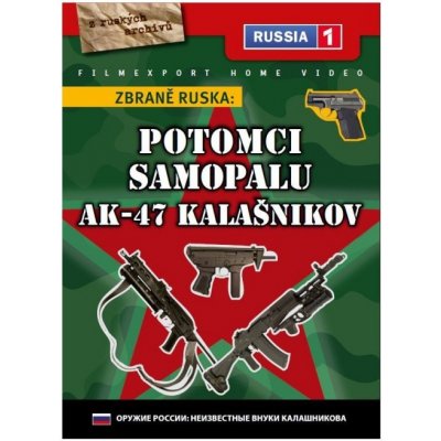 Zbraně Ruska: Potomci samopalu AK-47 Kalašnikov digipack DVD