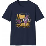 Párty tričko s potiskem Víno v zaškolení Skvělý humor pro milovníky vína Unisex Softstyle Navy – Sleviste.cz