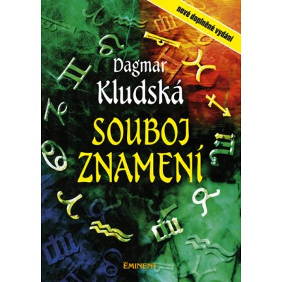 Souboj znamení - Dagmar Kludská – Zbozi.Blesk.cz