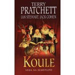 Věda na Zeměploše 2: Koule - Terry Pratchett, Ian Stewart, Jack – Hledejceny.cz