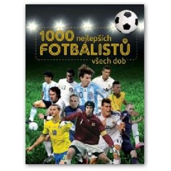 1000 nejlepších fotbalistu všech dob