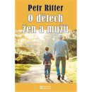 O dětech žen a mužů - Petr Ritter