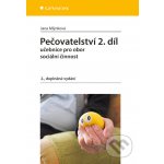 Pečovatelství 2. díl - Jana Mlýnková – Hledejceny.cz