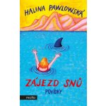 Zájezd snů - Halina Pawlowská – Hledejceny.cz