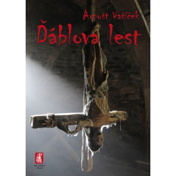 Ďáblova lest - Vašíček Arnošt