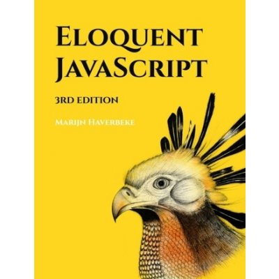 Eloquent Javascript, 3rd Edition
