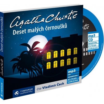 Agatha Christie, čte Vladimír Čech : Deset malých černoušků (MP3) MP3