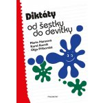 Diktáty od šestky do devítky - Marie Hanzová – Hledejceny.cz