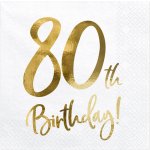 PartyDeco ubrousky bílé se zlatým nápisem 80. narozeniny 33x33cm – Hledejceny.cz