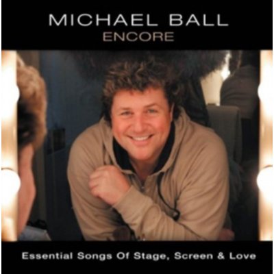 Encore - Michael Ball CD – Hledejceny.cz