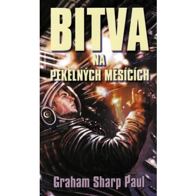 Helfort 1 - Bitva na Pekelných měsících - Sharp Paul Graham – Hledejceny.cz