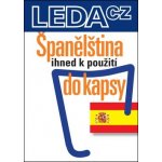 Španělština ihned k použití - do kapsy - Jarmila Janešová, Libuše Prokopová, Dely Serrano – Zbozi.Blesk.cz