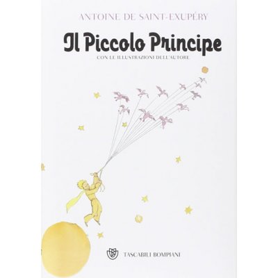 Saint, Exupéry A. - Il Piccolo Principe – Hledejceny.cz