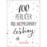 100 perliček pro (ne)milovníky češtiny – Hledejceny.cz