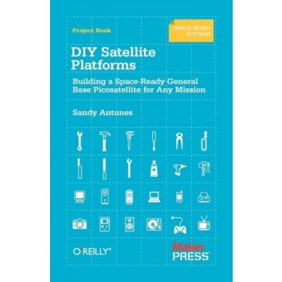 DIY Satellite Platforms - S. Antunes