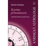 Karmická astrologie 4 - Karma přítomnosti – Hledejceny.cz