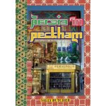 Persia in Peckham - S. Butcher Recipes from Persep – Hledejceny.cz