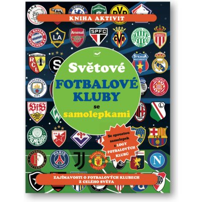 Světové fotbalové kluby se samolepkami – Zboží Dáma