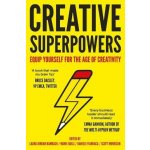 Creative Superpowers: Equip Yourself for the Age of Creativity - Bambach Laura Jordan – Hledejceny.cz