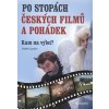 Po stopách českých filmů a pohádek