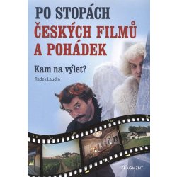 Po stopách českých filmů a pohádek