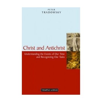 Christ and Antichrist - P. Tradowsky
