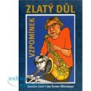 Kniha Zlatý důl vzpomínek -- Život Jana Fermera Obermayera plný hudby - Jaroslav Císař, Jan F. Obermayer