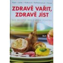 Zdravě vařit, zdravě jíst