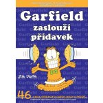 Garfield zaslouží přídavek (č. 46) - Jim Davis