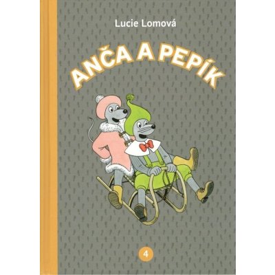 Anča a Pepík 4 - komiks - Lucie Lomová – Zboží Mobilmania