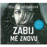 Zabij mě znovu - Rachel Abbottová – Hledejceny.cz