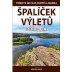 Soukup Vladimír, David Petr: Špalíček výletů - Příroda – Hledejceny.cz