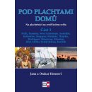 Pod plachtami domů - Na plachetnici na cestě kolem světa 3 - Fidži