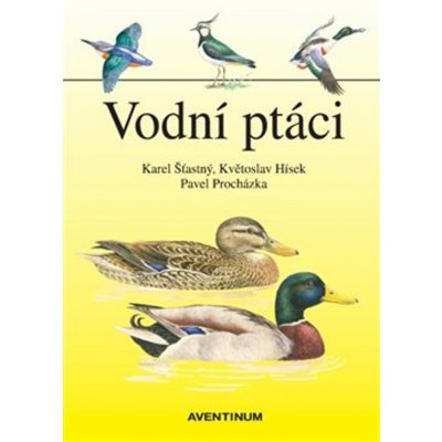 Vodní ptáci - Květoslav Hísek – Hledejceny.cz