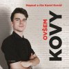 Audiokniha Kovy: Ovšem - Karel Kovář