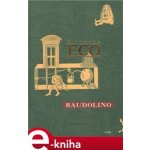 Baudolino - Umberto Eco – Hledejceny.cz