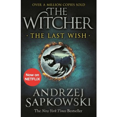 The Last Wish : Witcher 1: Introducing the Witcher – Hledejceny.cz